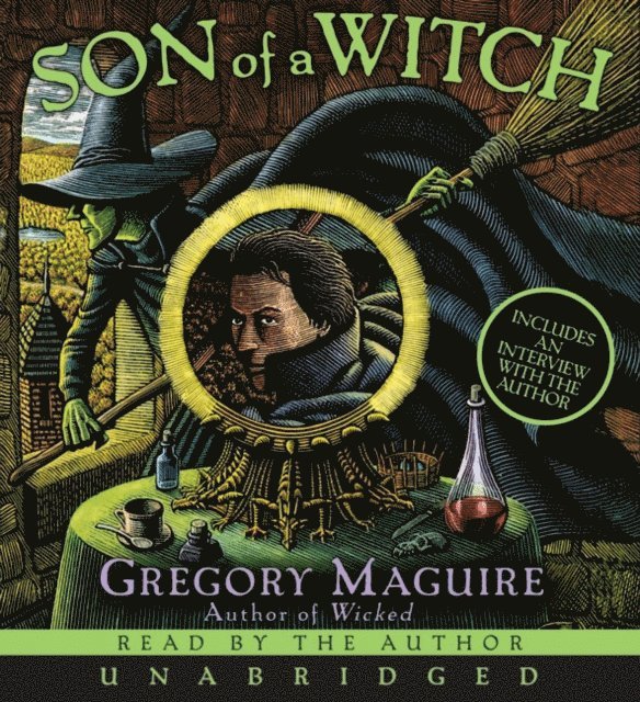 Gregory Maguire - Son of a Witch, Ljudbok