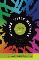 Million Little Mistakes