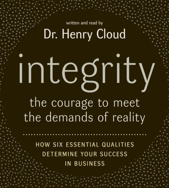 Henry Cloud - Integrity, Ljudbok