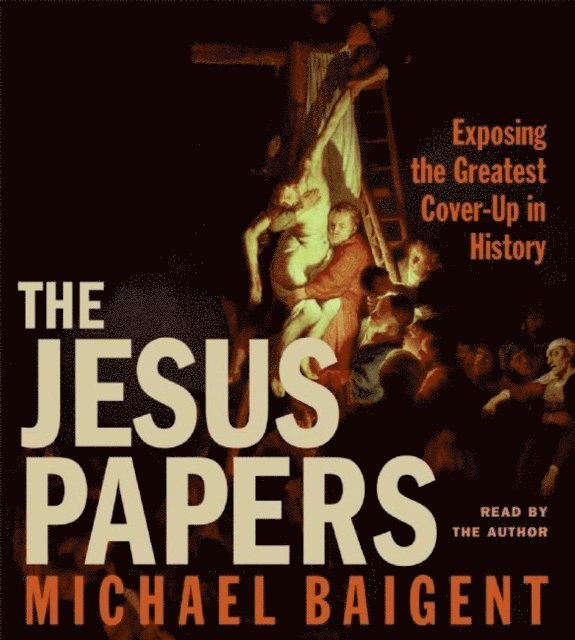Michael Baigent - Jesus Papers, Ljudbok