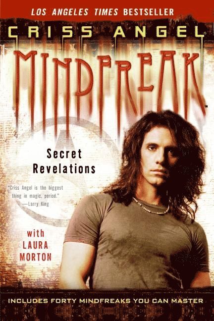Criss Angel - Mindfreak: Secret Revelations, Häftad