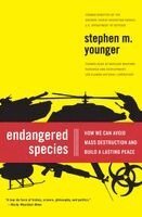 Stephen M. Younger - Endangered Species: How We Can Avoid Mass Destruction and Build a Lasting Peace, Häftad. Tillgänglighet: Lägg i varukorg