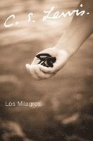 C. S. Lewis - Los Milagros, Häftad