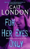 Cait London - For Her Eyes Only, Pocket