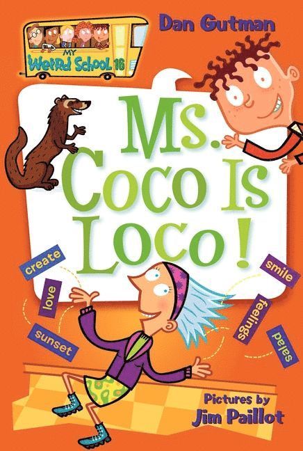 Dan Gutman - My Weird School: 16 Ms Coco Is Loco!, Häftad