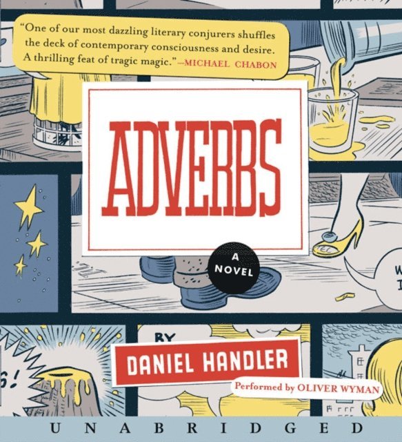 Daniel Handler - Adverbs, Ljudbok