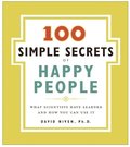 100 Simple Secrets Of Happy People