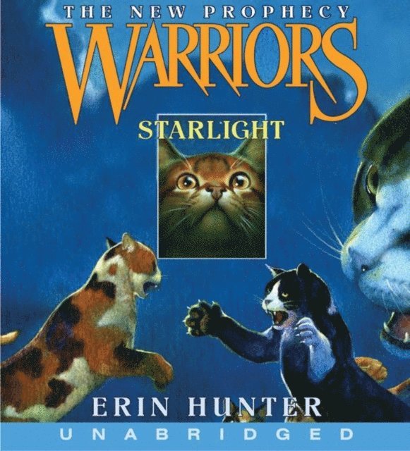Erin Hunter - Warriors: The New Prophecy #4: Starlight, Ljudbok