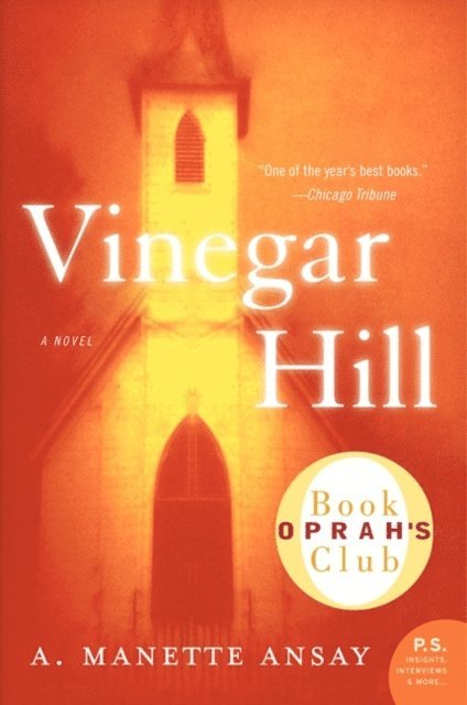 A. Manette Ansay - Vinegar Hill, Ljudbok
