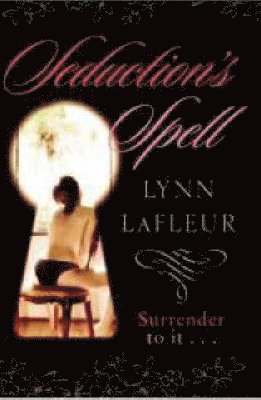 Lynn LaFleur - Seduction's Spell, Häftad
