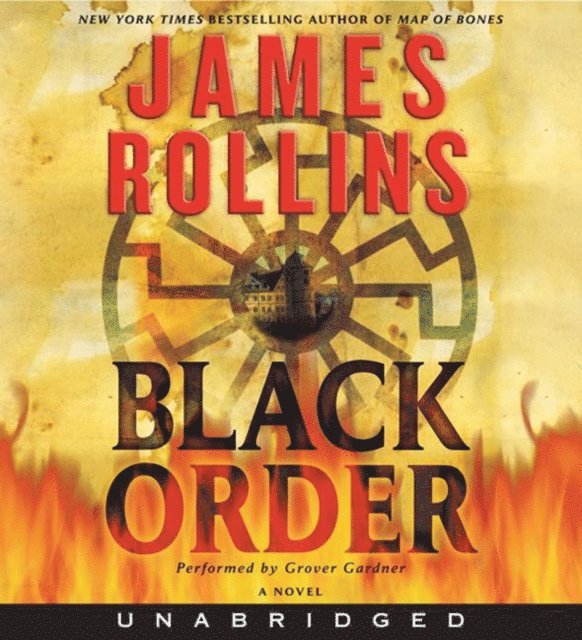 James Rollins - Black Order, Ljudbok