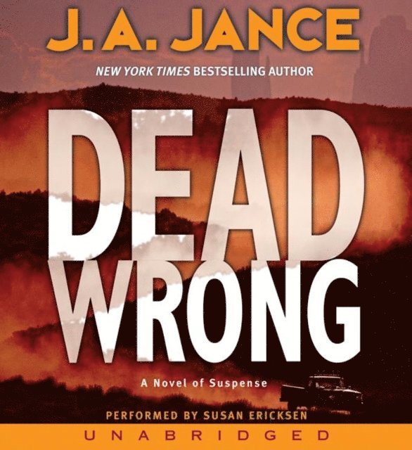J. A. Jance - Dead Wrong, Ljudbok
