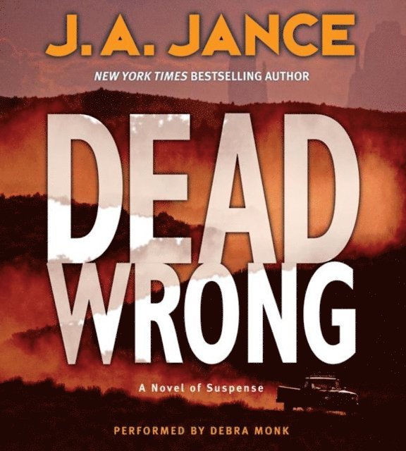 J. A. Jance - Dead Wrong, Ljudbok