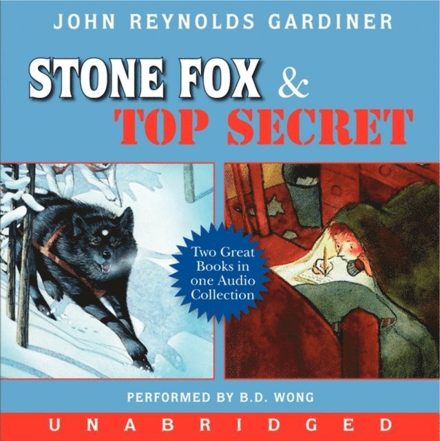 John Reynolds Gardiner - Stone Fox and Top Secret, Ljudbok