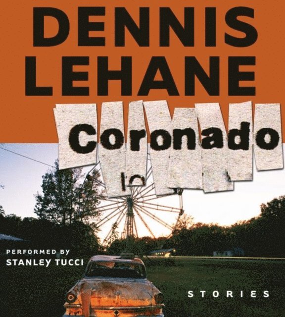 Dennis Lehane - Coronado, Ljudbok