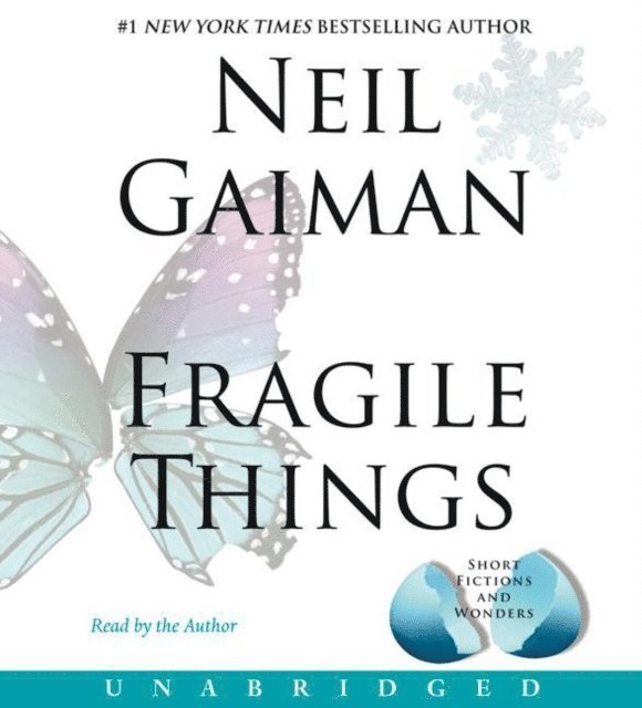 Neil Gaiman - Fragile Things, Ljudbok