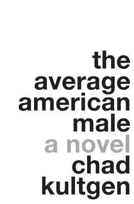 Chad Kultgen - Average American Male, Häftad