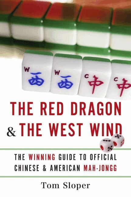 Tom Sloper - Red Dragon And The West Wind: The Winning Guide to Official Chinese And American Mah-Jongg, Häftad. Tillgänglighet: Lägg i varukorg