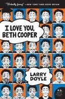 Larry Doyle - I Love You, Beth Cooper, Häftad