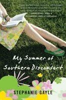 Stephanie Gayle - My Summer of Southern Discomfort, Häftad. Tillgänglighet: Lägg i varukorg