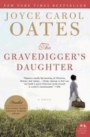 Joyce Carol Oates - The Gravedigger's Daughter, Häftad