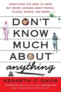 Don'T Know Much About(R) Anything