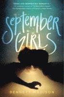 Bennett Madison - September Girls, Häftad