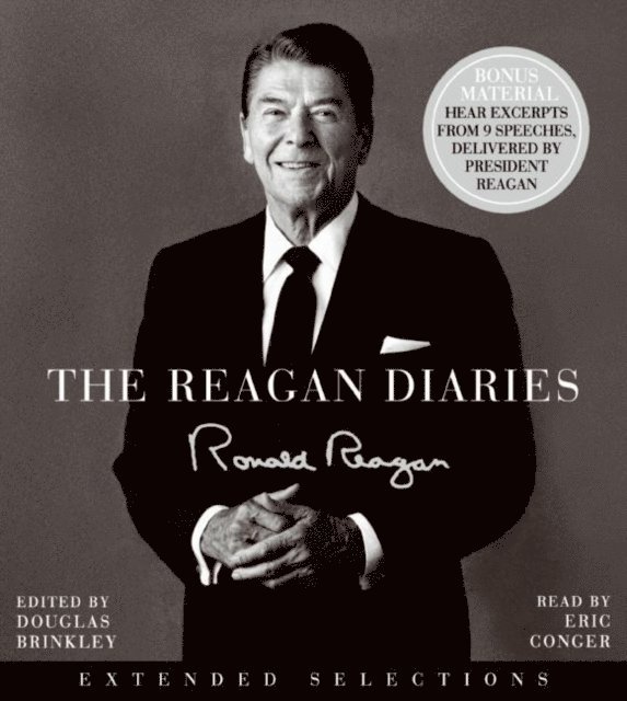 Ronald Reagan - Reagan Diaries Extended Selections, Ljudbok