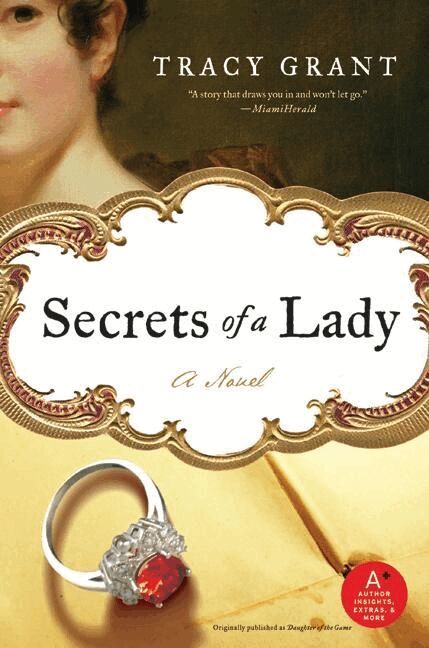 Tracy Grant - Secrets of a Lady: A Novel, Häftad
