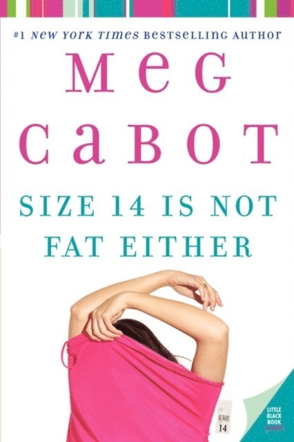 Meg Cabot - Size 14 Is Not Fat Either, Ljudbok