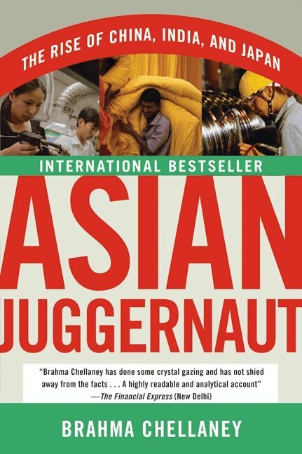 Brahma Chellaney - Asian Juggernaut, Häftad. Tillgänglighet: Lägg i varukorg