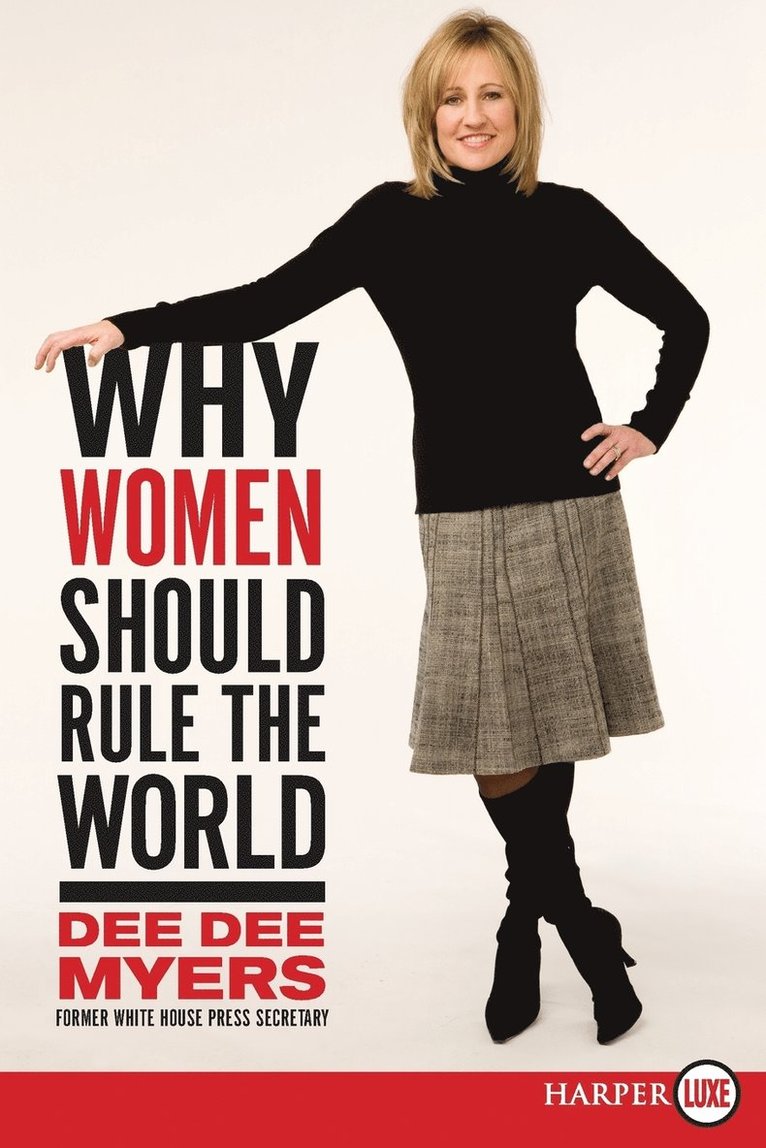 Why Women Should Rule the World LP