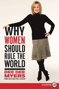 Why Women Should Rule the World LP