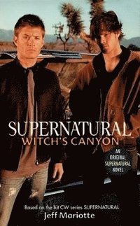 Supernatural: Witch's Canyon