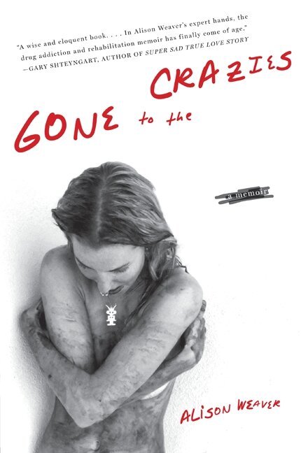 Gone To The Crazies