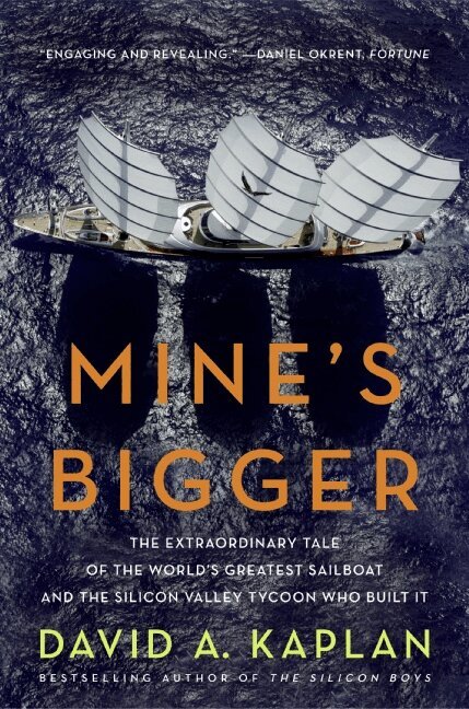 David A Kaplan - Mine's Bigger, Häftad