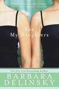 For My Daughters
