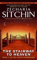 Stairway To Heaven: Book Ii Of The Earth Chronicles (New Edition)