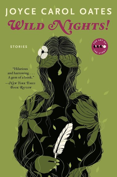 Wild Nights! Deluxe Edition av Joyce Carol Oates