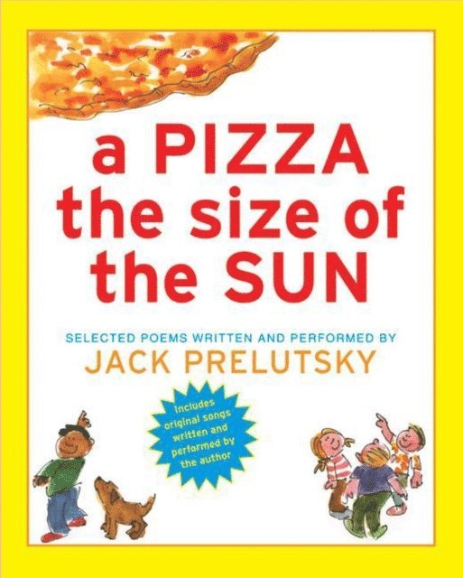 Jack Prelutsky - Pizza The Size of The Sun, Ljudbok