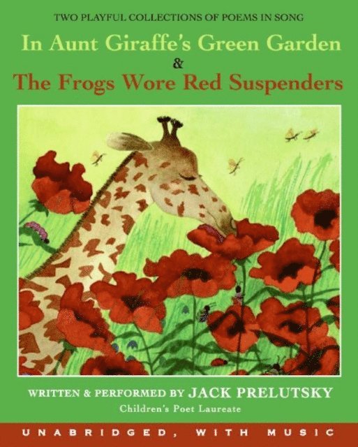 Jack Prelutsky - In Aunt Giraffe's Green Garden, Ljudbok
