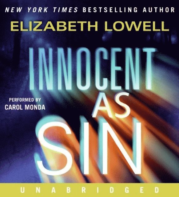 Elizabeth Lowell - Innocent as Sin, Ljudbok