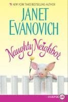 Naughty Neighbor av Janet Evanovich