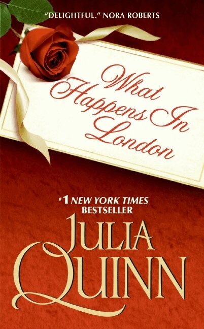 Julia Quinn - What Happens in London, Häftad