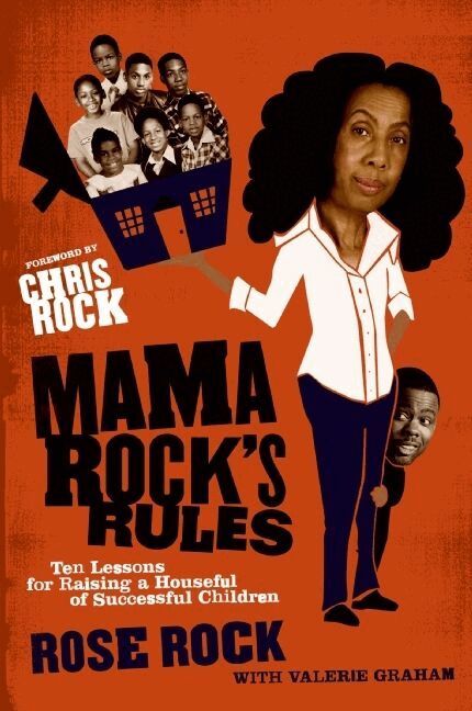 Rose Rock - Mama Rock's rules: Ten Lessons for Raising a Houseful of Successful Chil dren, Häftad. Tillgänglighet: Lägg i varukorg