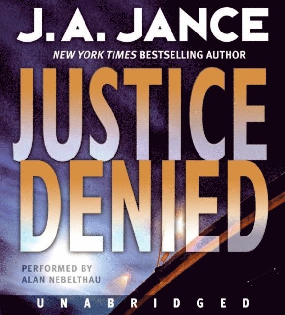 J. A. Jance - Justice Denied, Ljudbok