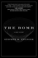 The Bomb: A New History