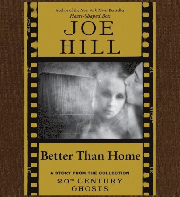 Joe Hill - Better Than Home, Ljudbok
