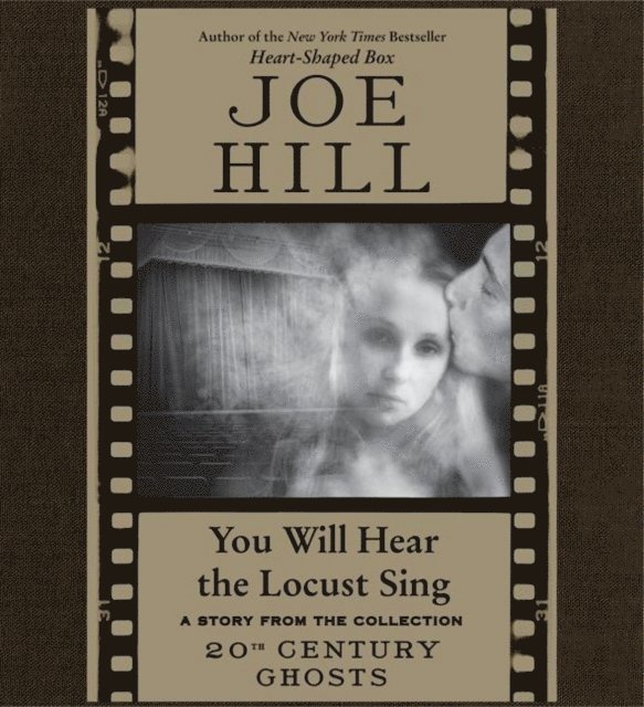 Joe Hill - You Will Hear the Locust Sing, Ljudbok