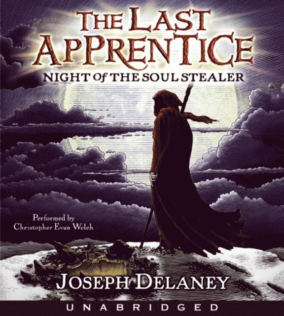Joseph Delaney - Last Apprentice: Night of the Soul Stealer (Book 3), Ljudbok